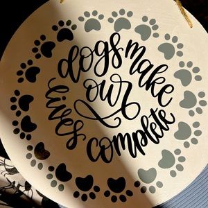 Dogs make our lives complete